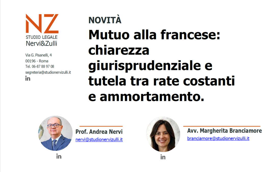 Mutuo alla francese: chiarezza giurisprudenziale e tutela tra rate costanti e ammortamento