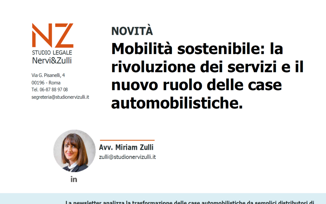Mobilità sostenibile: la rivoluzione dei servizi e il nuovo ruolo delle case automobilistiche.